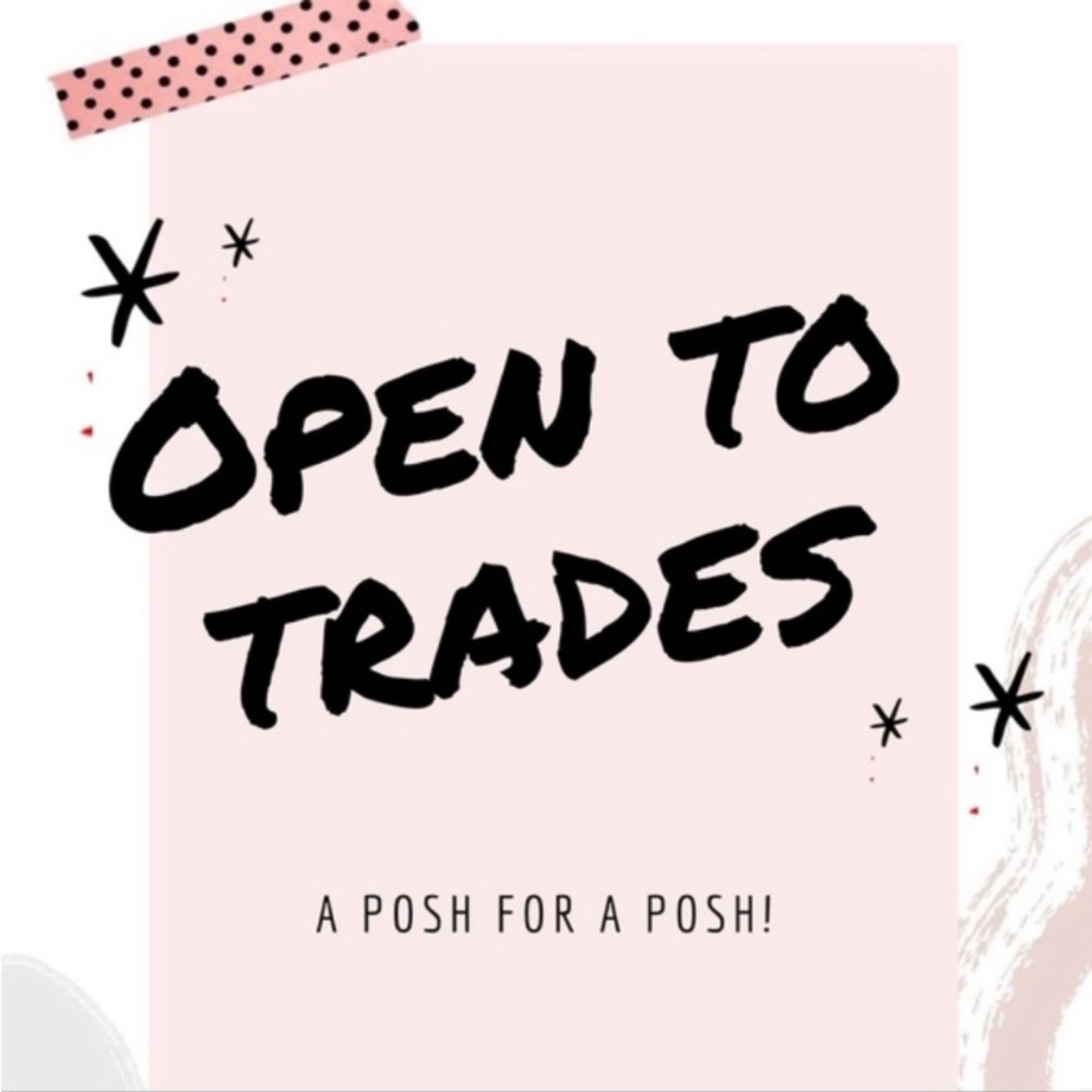 Open to Trades